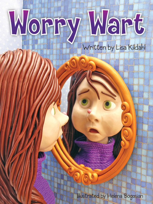 Title details for Worry Wart by Lisa Kildahl - Available